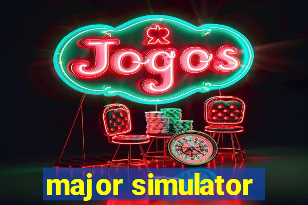 major simulator